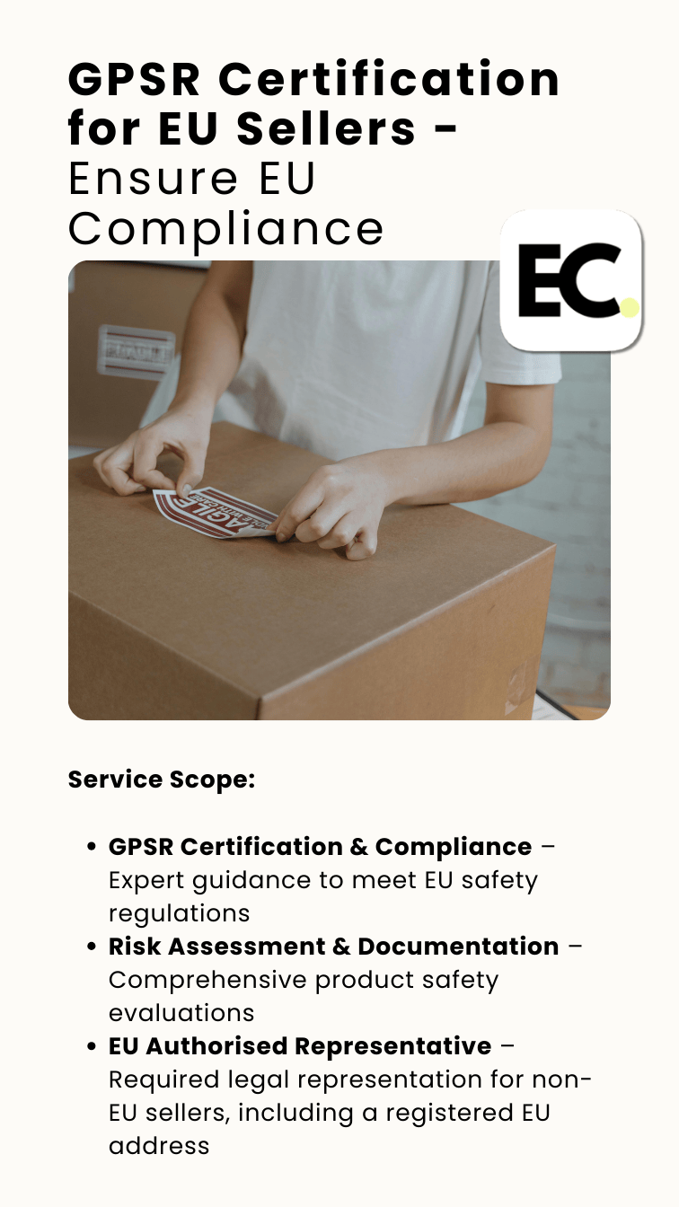 GPSR Certification for EU Sellers - Ensure EU Product Compliance