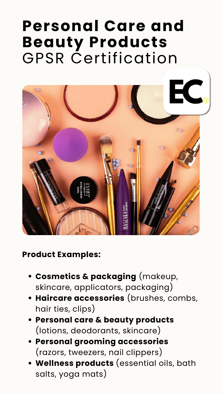 Personal Care and Beauty Products GPSR Certification