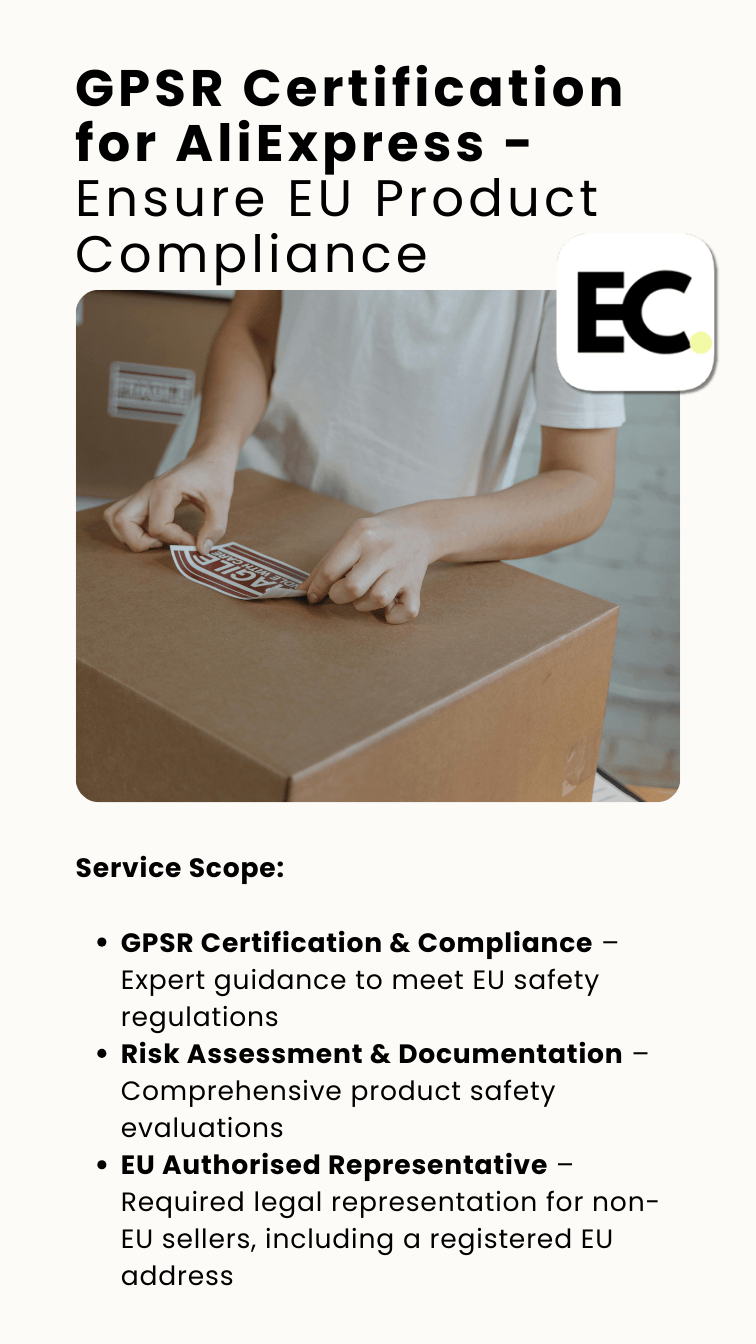 GPSR Certification for AliExpress Sellers - Ensure EU Product Compliance