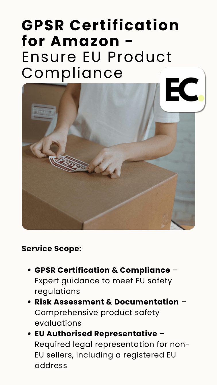 GPSR Certification for Amazon Sellers - Ensure EU Product Compliance